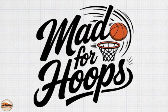Download Mad for Hoops, Trendy Basketball Design - Premium Resources